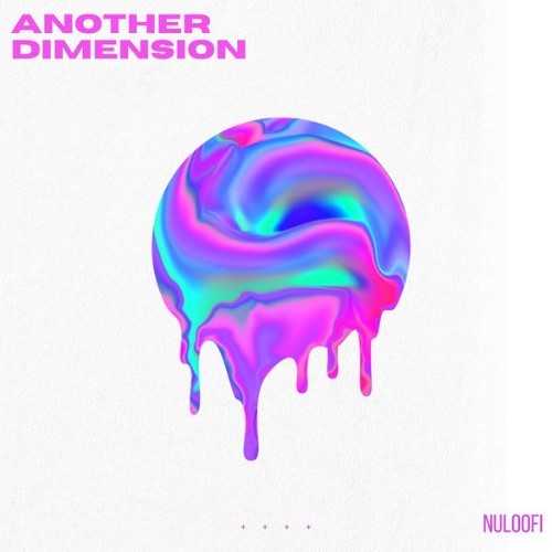 NULOOFI - ANOTHER DIMENSION - 2022
