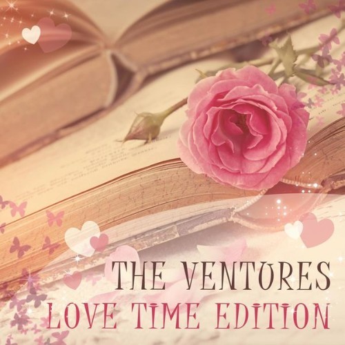 The Ventures - Love Time Edition - 2014