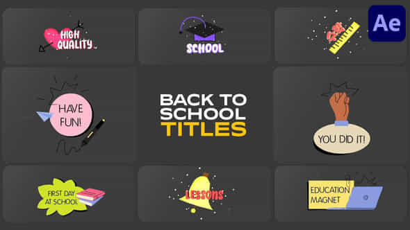 School Life Titles For After Effects - VideoHive 54630878