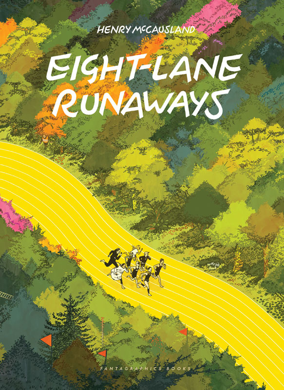 Eight-Lane Runaways (2020)