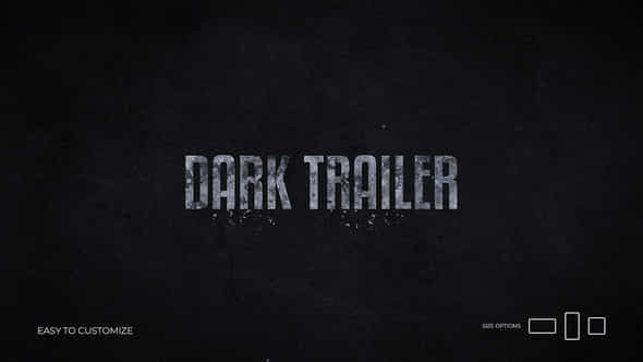 Dark Trailer - VideoHive 45072708