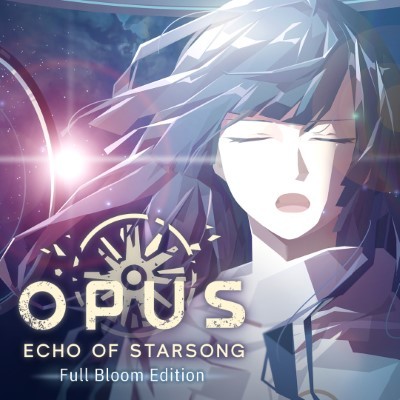 OPUS Echo of Starsong Full Bloom Edition