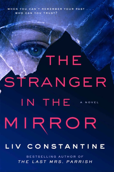 The Stranger in the Mirror by Liv Constantine  O4J3KLtZ_o