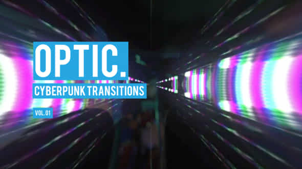 Cyberpunk Optic Transitions - VideoHive 47700512