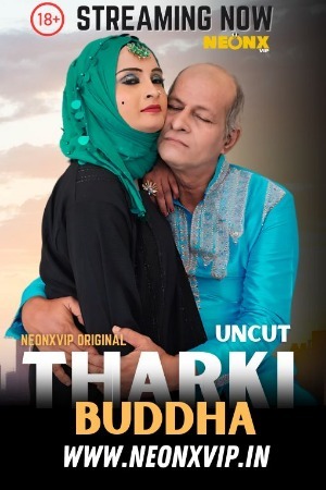 Tharki Buddha 2025 Hindi NeonX Short Films 720p HDRip Download