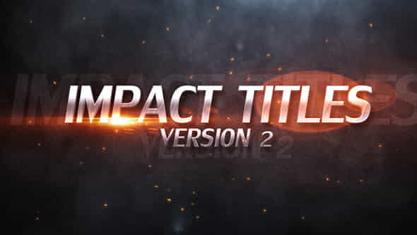 Impact Titles V2 - VideoHive 7485526