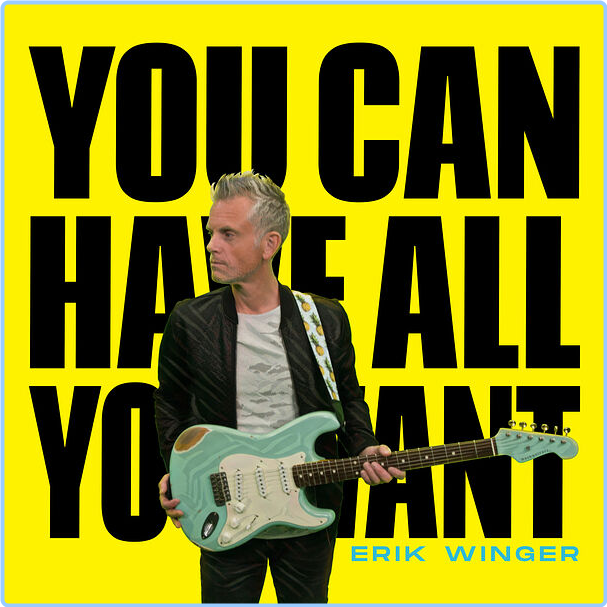 Erik Winger You Can Have All You Want (2024) WEB [FLAC] 16BITS 44 1KHZ GrDWyGvi_o